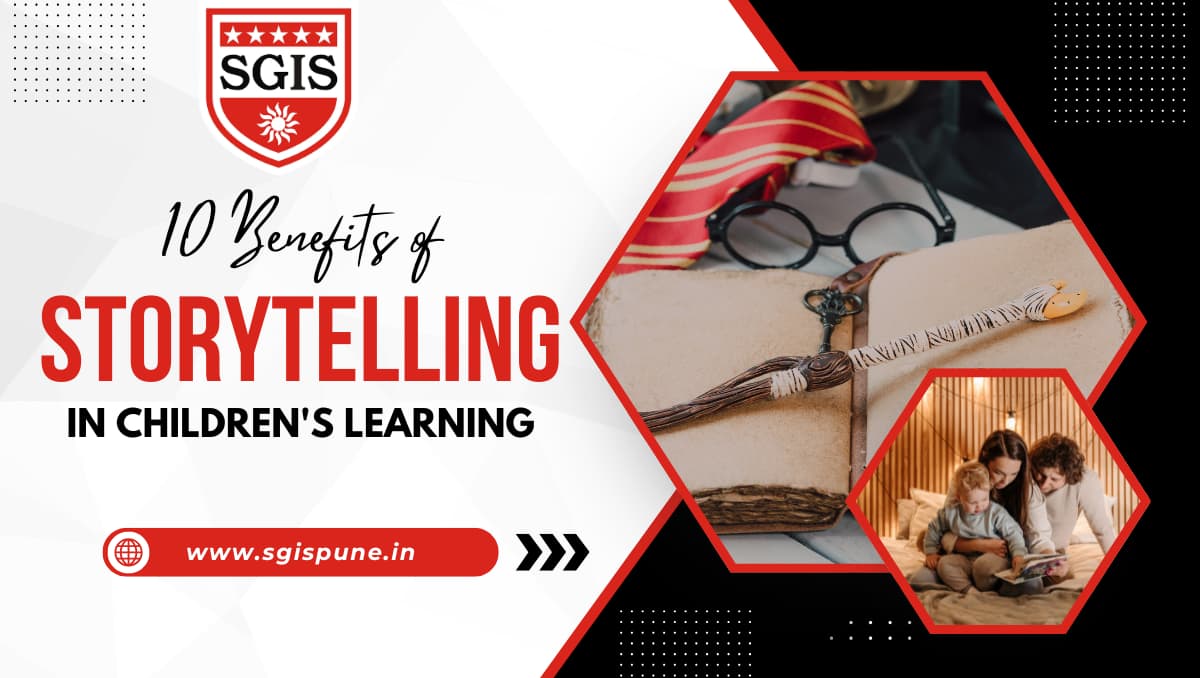 10 Benefits of Storytelling in Children’s Learning